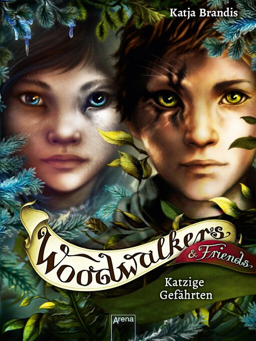 Title details for Woodwalkers & Friends. Katzige Gefährten by Katja Brandis - Available
